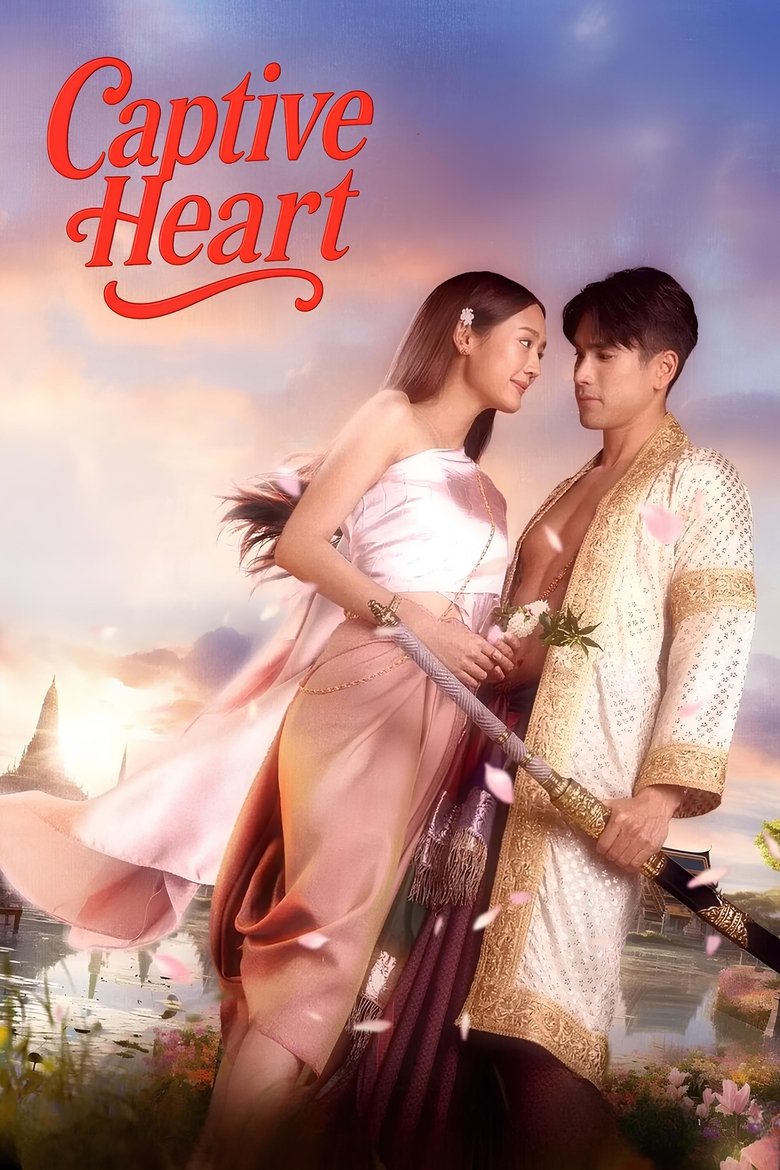 [EP 01] Captive Heart (2025) English Subtitle Full Movie Free Watch And Download Eng Sub