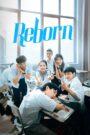 [END 23] Reborn (2025) English Subtitle Full Movie Free Watch And Download Eng Sub