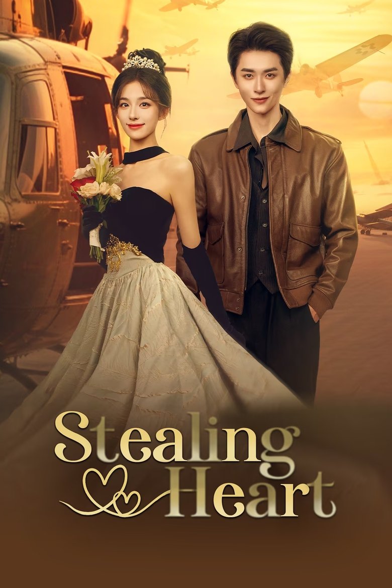 [EP 18] Stealing Heart (2025) English Subtitle Full Movie Free Watch And Download Eng Sub