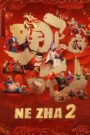 Ne Zha 2 (2025)